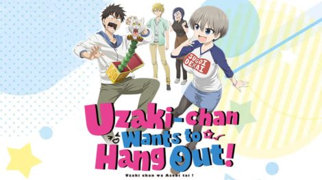 Uzaki chan Wants to Hang Out