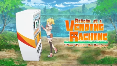 Reborn as a Vending Machine